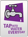 Tap Into Water Every Day